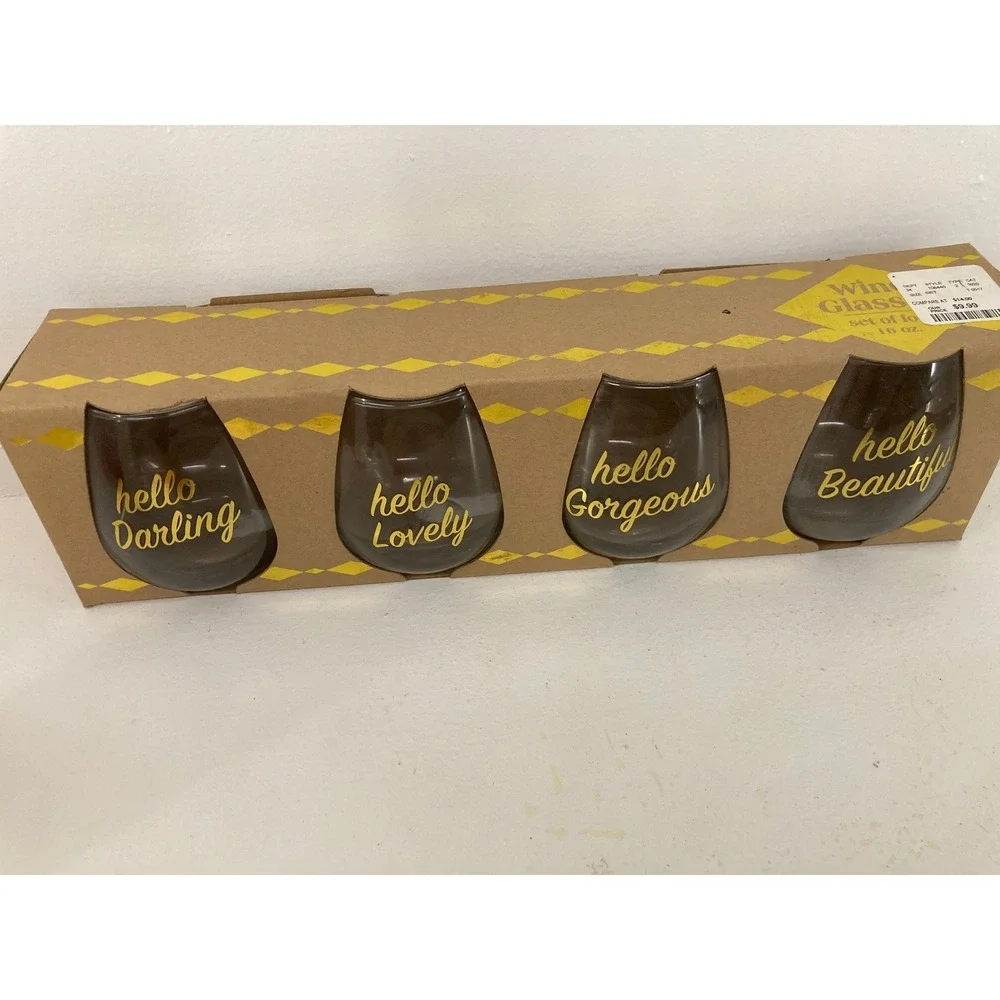 NEW Hello Gorgeous Darling Lovely Beautiful Wine Glasses (4) 16 oz Clear w/Gold
